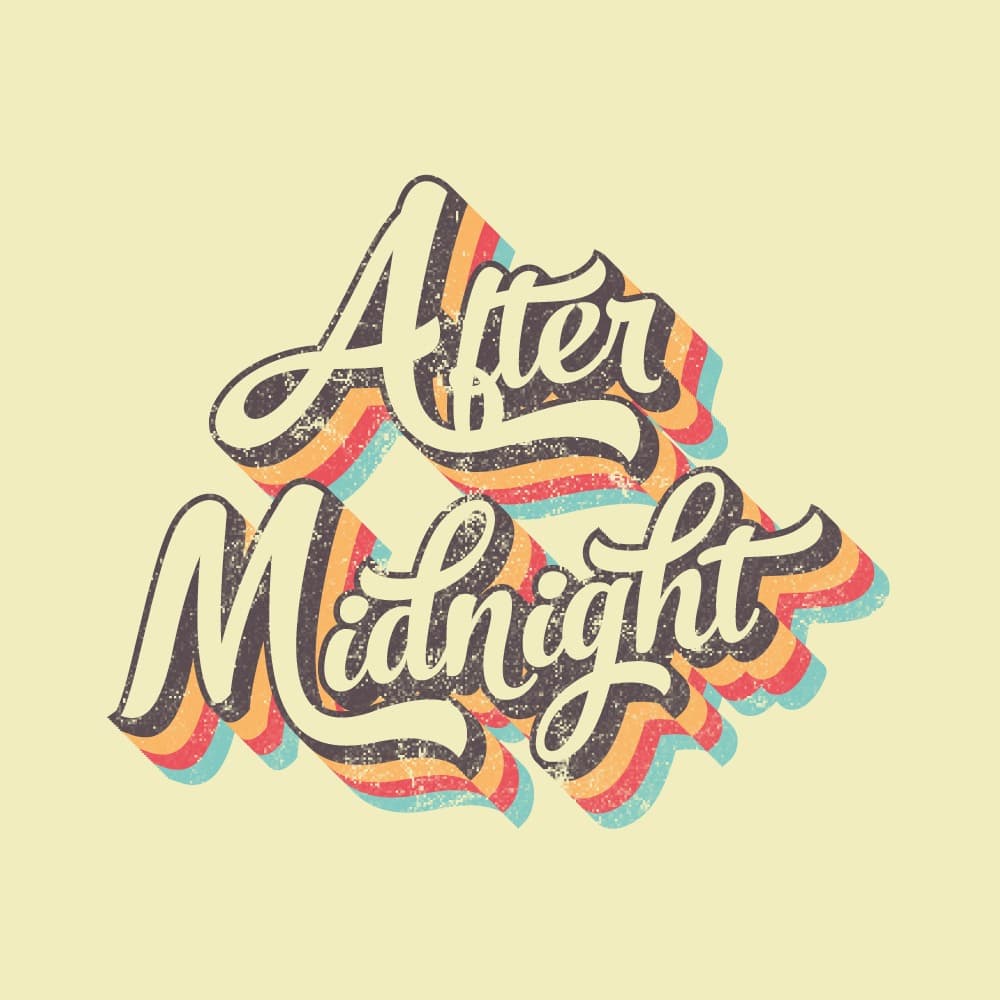 AFTER MIDNIGHT